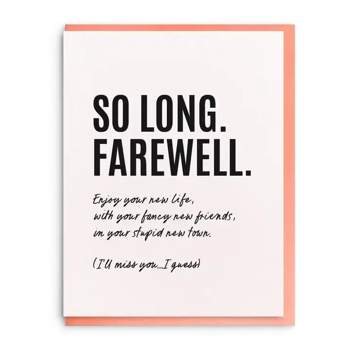 So Long. Farewell. Greeting Card